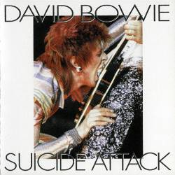 David Bowie : Suicide Attack